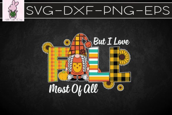 But I Love Fall Most of All I Think SVG Graphics