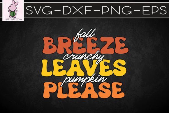 Fall Breeze Crunchy Leaves Pumpkin SVG Graphics