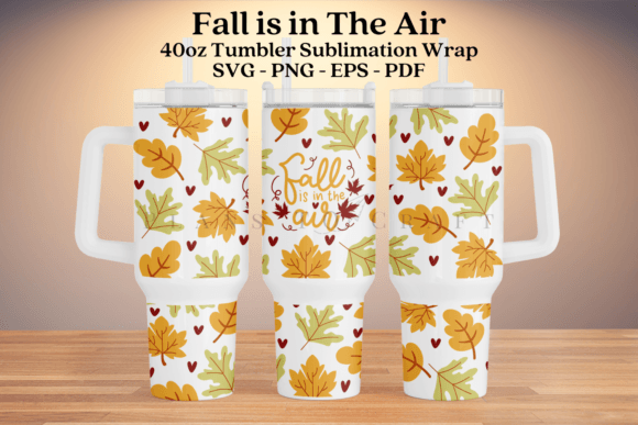 Fall is in the Air 40oz Tumbler Wrap