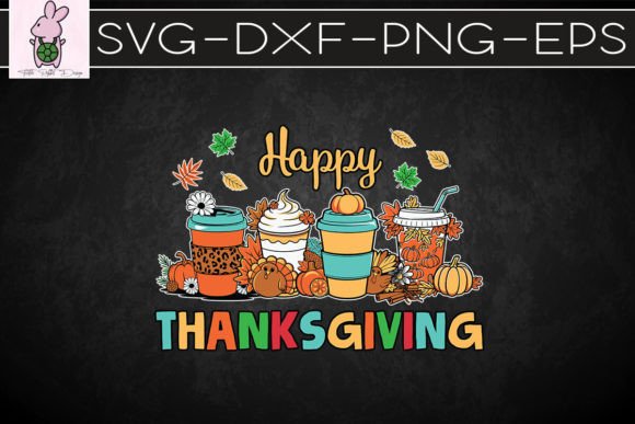 Happy Thanksgiving Autumn Drinks SVG
