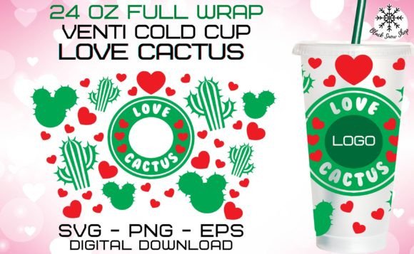 Love Cactus Venti Cup 24 Oz SVG: Graphics & Print Templates