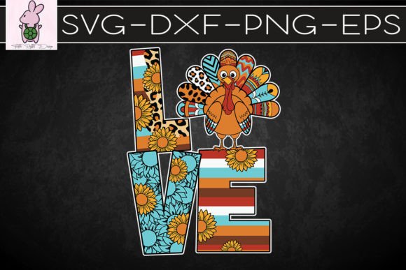 Love Turkey Thanksgiving SVG: Crafts & Graphics Review
