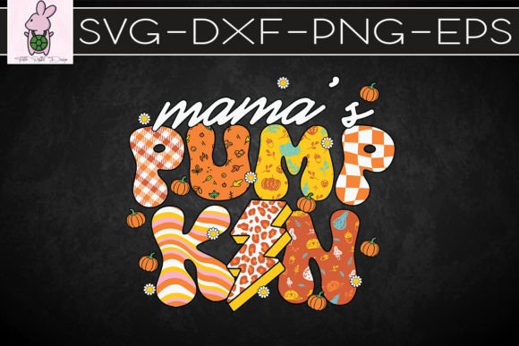 Mama’s Pumpkin Retro Fall SVG: Crafts & Graphics for Real Publishing