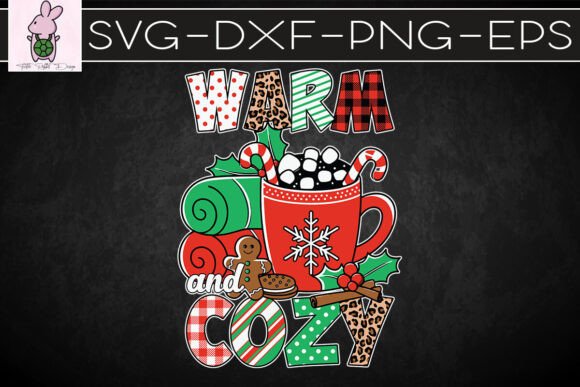 Merry Warm and Cozy Christmas SVG: Graphics for Crafts