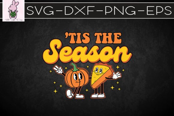Tis the Season Retro Fall SVG: Graphics for Crafts & Branding